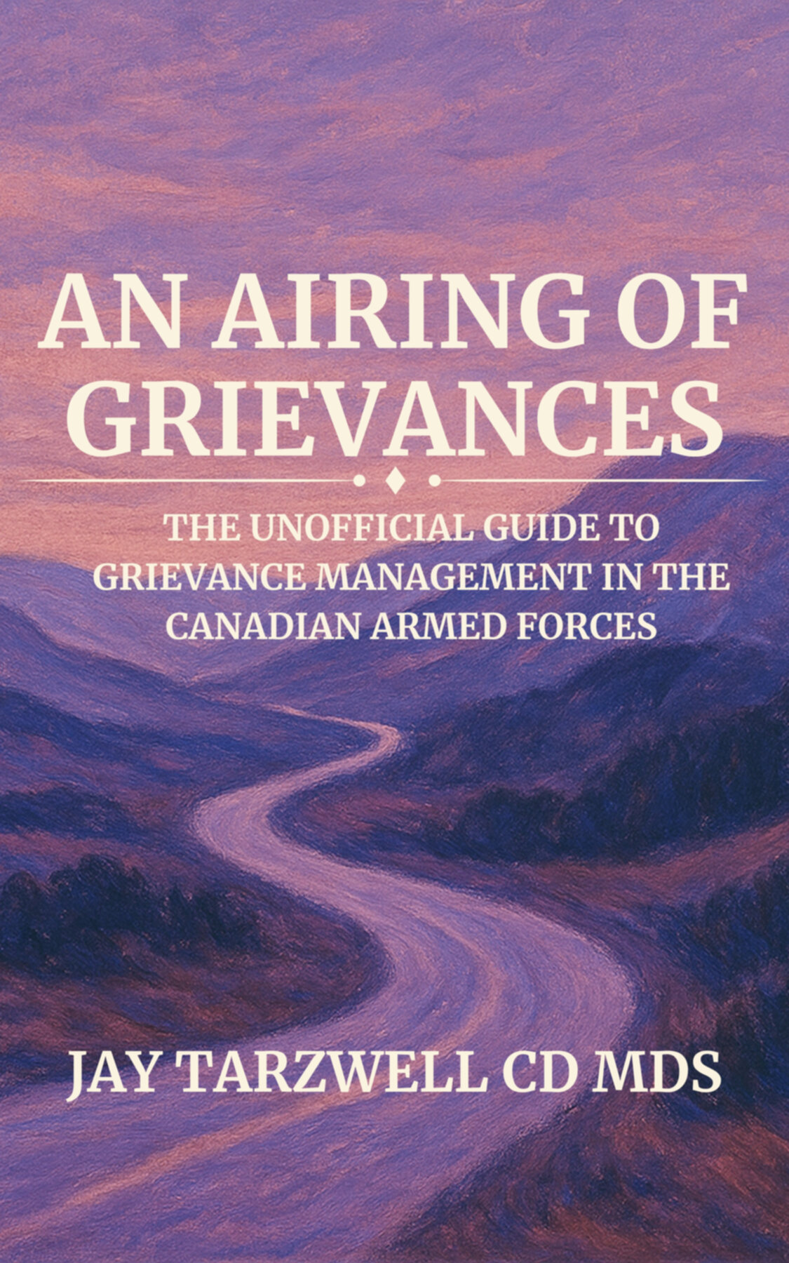 An Airing of Grievances book cover - 300 page CAF grievance guide by former CFGA analyst Jay Tarzwell